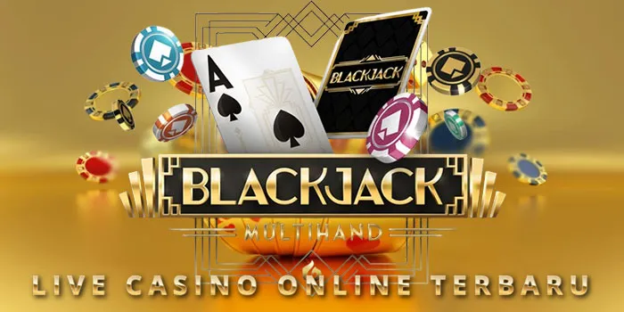 Multi-Hand Blackjack - Panduan Lengkap Untuk Bermain